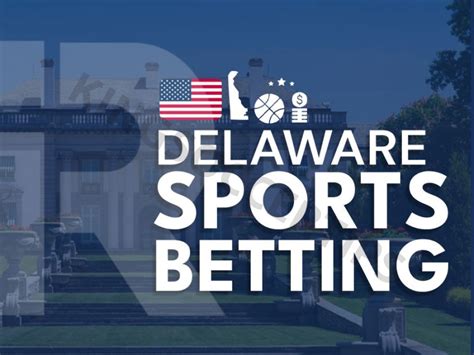 delaware bookmaker|Delaware Sports Betting 2024 .